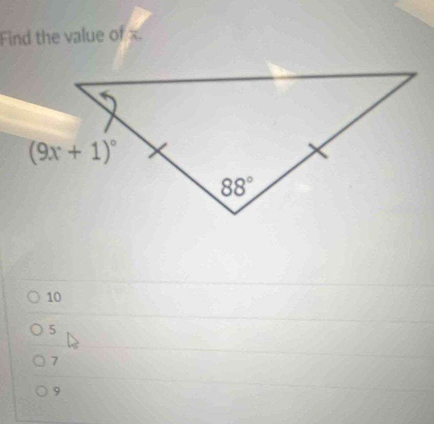 Find the value of x.
10
5
7
9