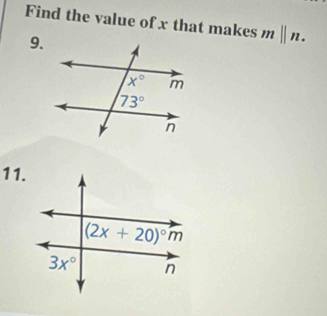 Find the value of x that makes m||n.
9.
11.