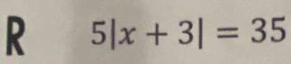 5|x+3|=35