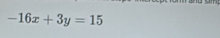 -16x+3y=15