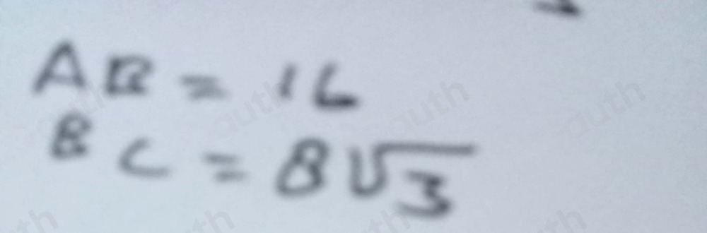 AB=16
BC=8sqrt(3)