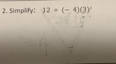 Simplify: 12/ (-4)(3)'