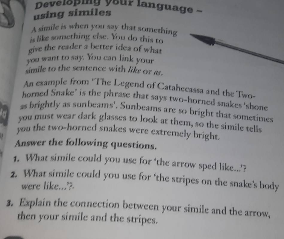 Solved: Developing your language -- using similes A simile is when you ...