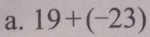 19+(-23)