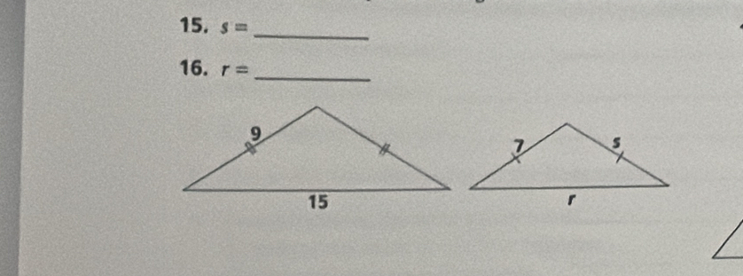 s= _ 
16. r= _