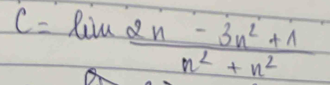 C=ln  (2n-3n^2+1)/n^2+n^2 