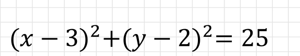 (x-3)^2+(y-2)^2=25