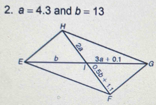 a=4.3 and b=13
G