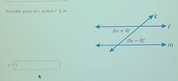 Find the value of x so tha l||m.
x=9