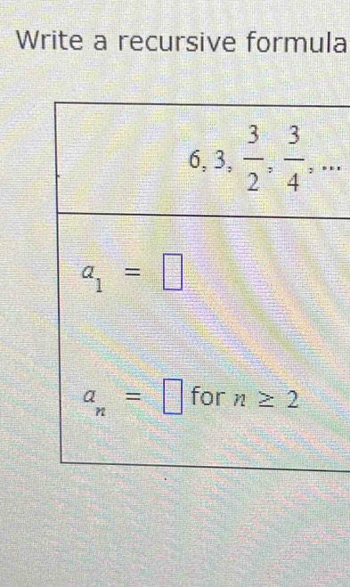 Write a recursive formula