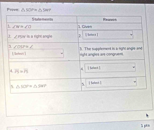 Prove: △ SDP≌ △ SWP
1 pts
