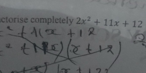 actorise completely 2x^2+11x+12