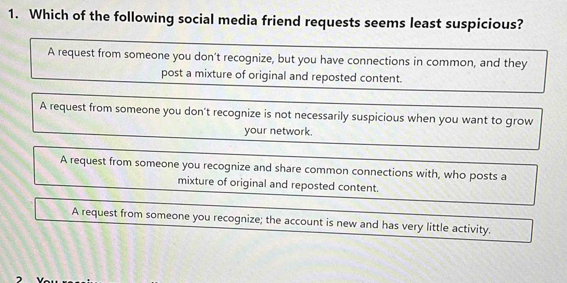 Solved: Which of the following social media friend requests seems least ...