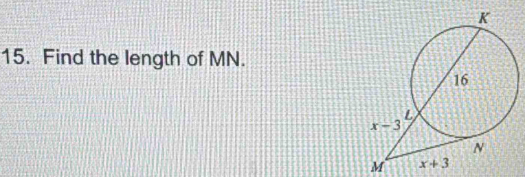 Find the length of MN.
M