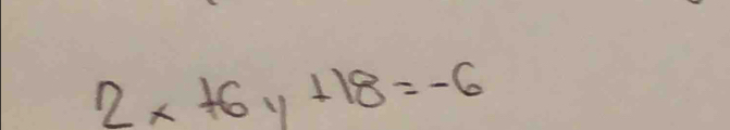 2x+6y+18=-6