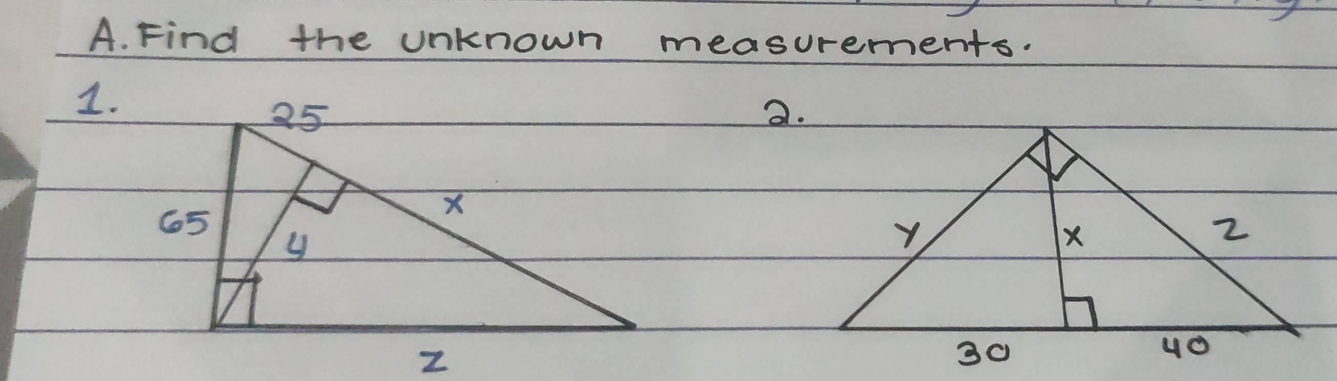 Find the unknown measurements. 
1. 
a.