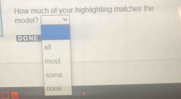 Solved: How much of your highlighting matches the model? DONE most some ...