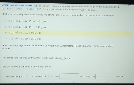 Solved: MODELING WITH MATHEMATICS The length D (in milameters) of the ...