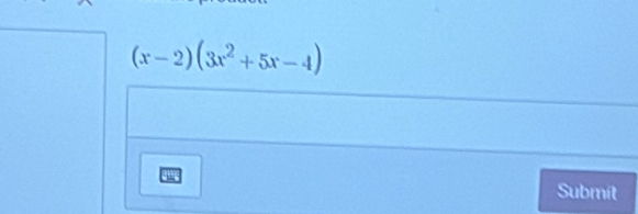 (x-2)(3x^2+5x-4)
Submít