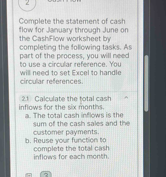 Solved: Complete the statement of cash flow for January through June on ...