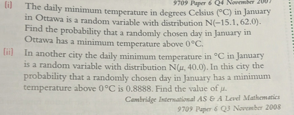 Solved: 9709 Paper 6 Q4 November 2007 (i) The daily minimum