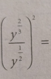 (frac y^(frac 2)5y^(frac 1)2)^2=