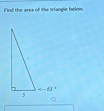 Find the area of the triangle below.