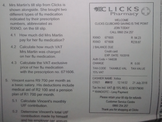 Solved: Mrs Martin's till slip from Clicks is shown alongside. She ...
