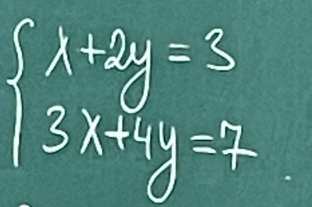 beginarrayl x+2y=3 3x+4y=7.endarray.