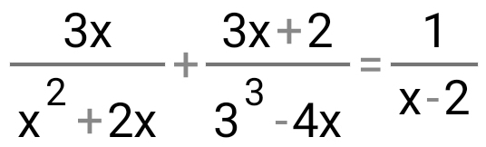  3x/x^2+2x + (3x+2)/3^3-4x = 1/x-2 