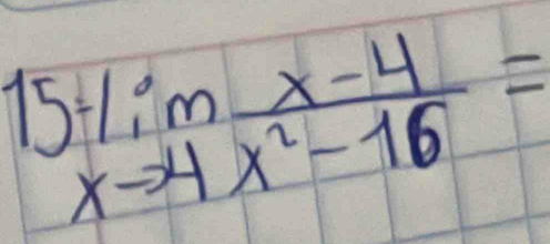 beginarrayr 15=1:^,x-4x^2-16=