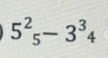 5^2_5-3^3_4