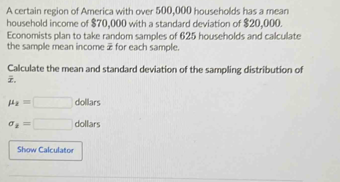 Solved: A certain region of America with over 500,000 households has a ...