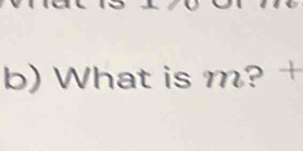 What is m? +