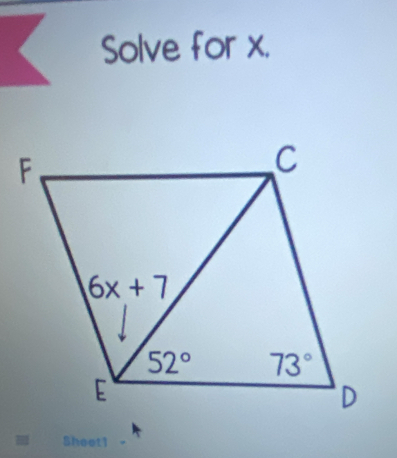 Solve for x.
Sheet1