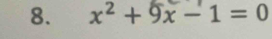 x^2+9x-1=0