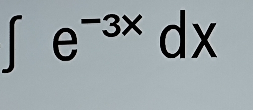 ∈t e^(-3x)dx