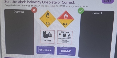 Solved: Sort the labels below by Obsolete or Correct. HELP Drag the ...