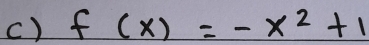 f(x)=-x^2+1