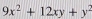 9x^2+12xy+y^2