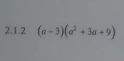 (a-3)(a^2+3a+9)