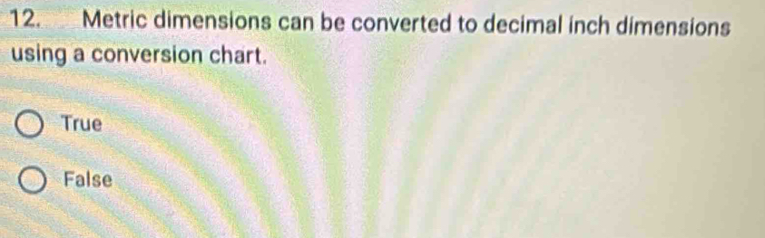 Solved: Metric dimensions can be converted to decimal inch dimensions ...