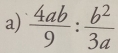  4ab/9 : b^2/3a 