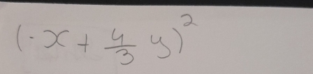 (· x+ 4/3 y)^2