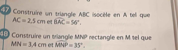 تم الحل:Construire un triangle ABC isocèle en A tel que AC=2,5cm et ...