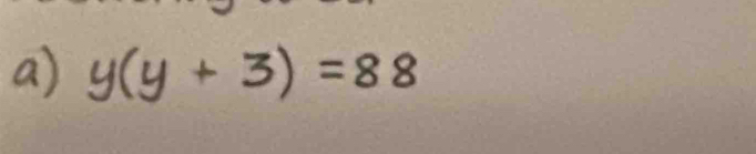 y(y+3)=88