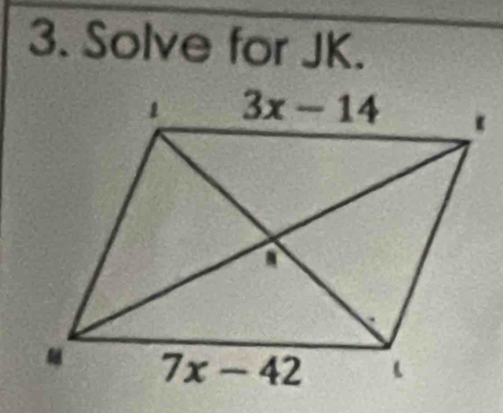 Solve for JK.