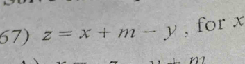 z=x+m-y , for 1 
101