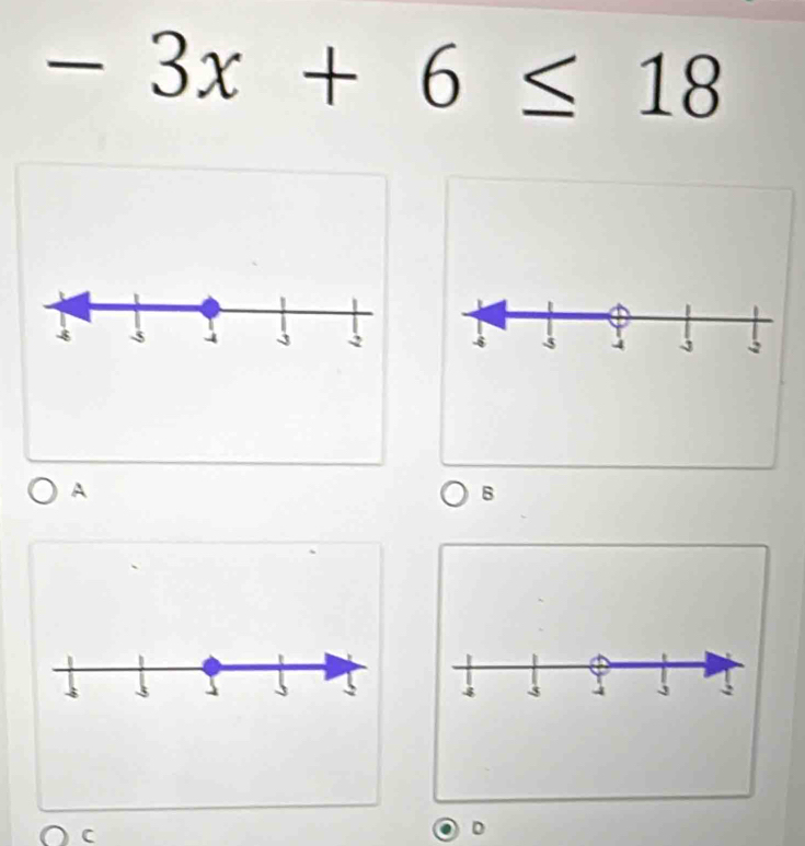 -3x+6≤ 18
A 
B
4 3 I : 
C 
D