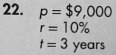 p=$9,000
r=10%
t=3° yec ars